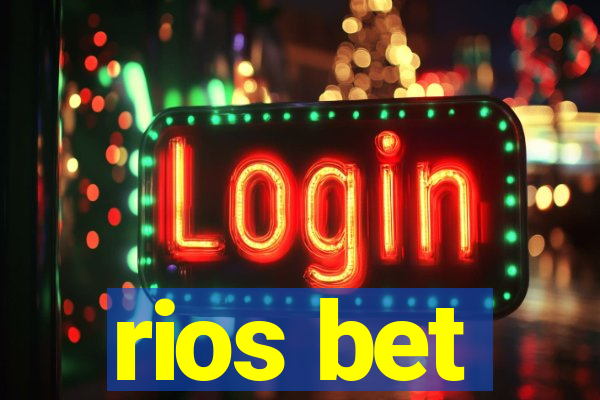 rios bet